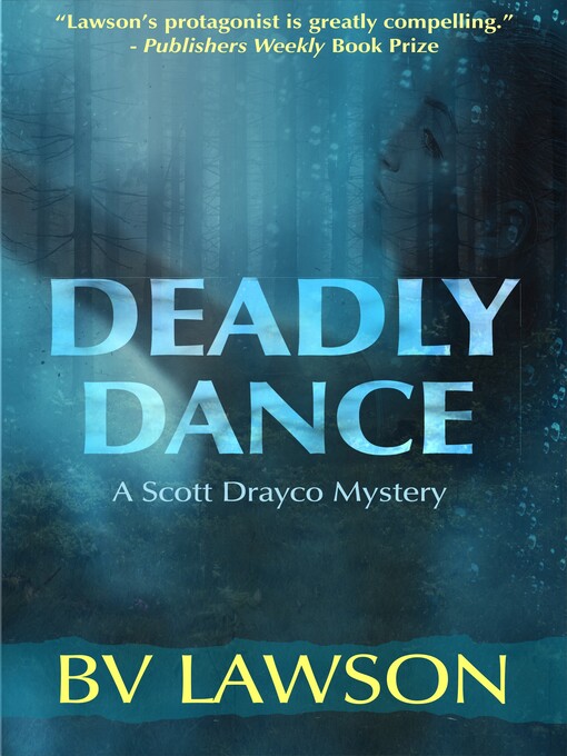 Title details for Deadly Dance by BV Lawson - Available